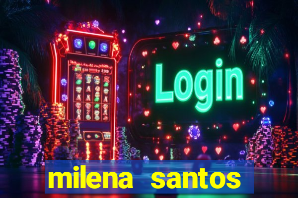 milena santos cabine erotica